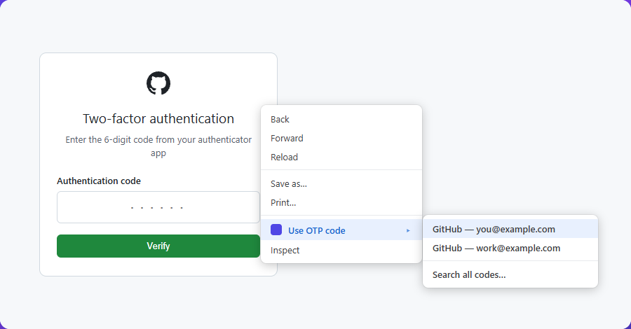 A GitHub two-factor prompt with the browser right-click menu open, showing a Use OTP code submenu listing two GitHub accounts.